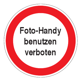 Verbotszeichen - Foto-Handy benutzen verboten - Verbotsschild - Sicherheitszeichen