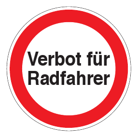 Verbotszeichen - Verbot für Radfahrer - Verbotsschild - Sicherheitszeichen