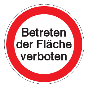 Verbotszeichen - Betreten der Fläche verboten - Verbotsschild - Sicherheitszeichen